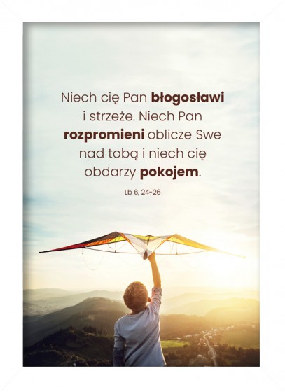 Niech cię Pan błogosławi… – plakat w białej ramce chłopiec