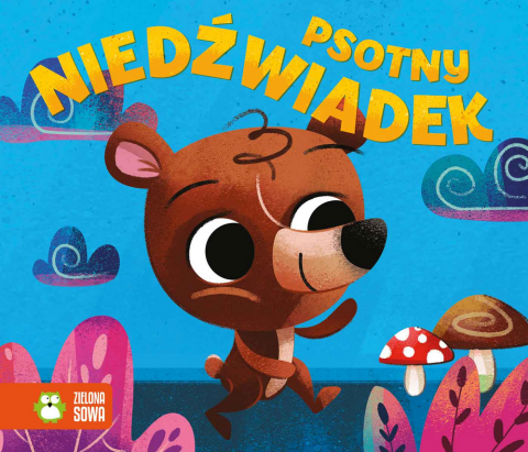 Psotny niedźwiadek Psotny niedźwiadek
