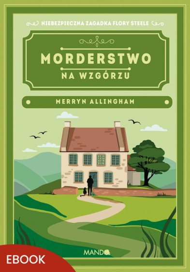 Morderstwo na wzgórzu Merryn Allingham 