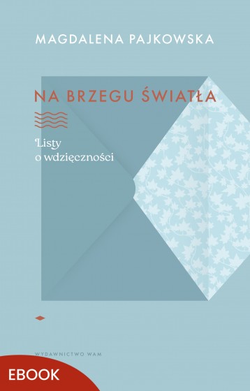 Na brzegu światła