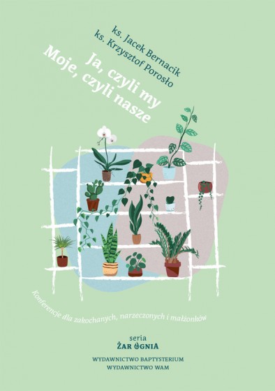 Ja, czyli my. Moje, czyli nasze Ja, czyli my. Moje, czyli nasze