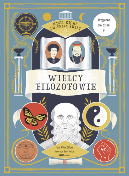 Wielcy filozofowie Myśli, które zmieniły świat