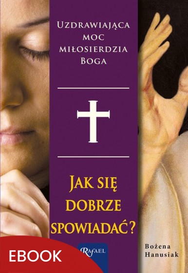 Jak się dobrze spowiadać?