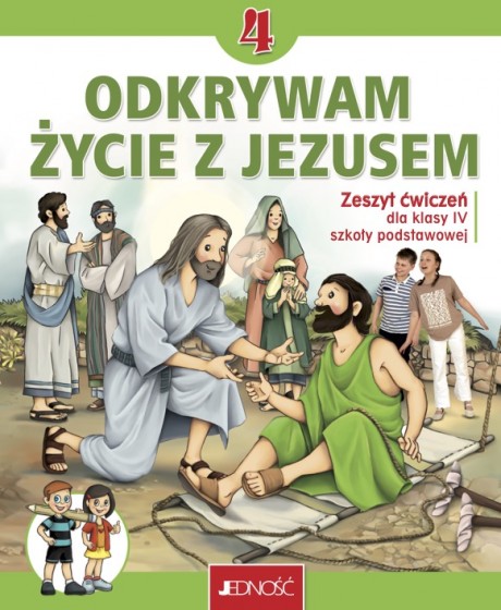 Odkrywam życie z Jezusem / Jedność