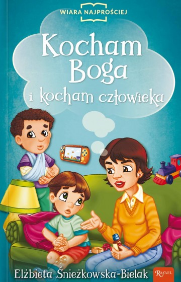 Kocham Boga i kocham człowieka