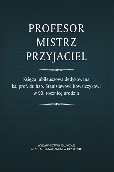 Profesor – Mistrz – Przyjaciel
