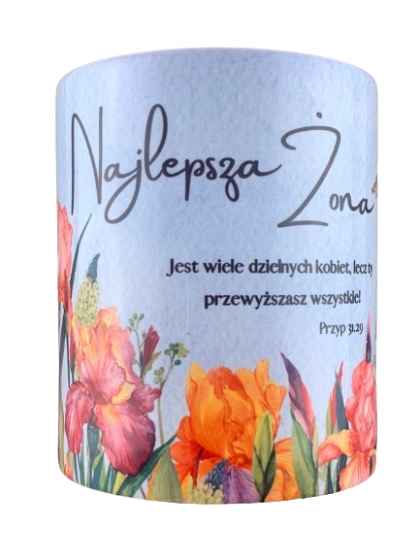 Kubek - Najlepsza żona kwiaty