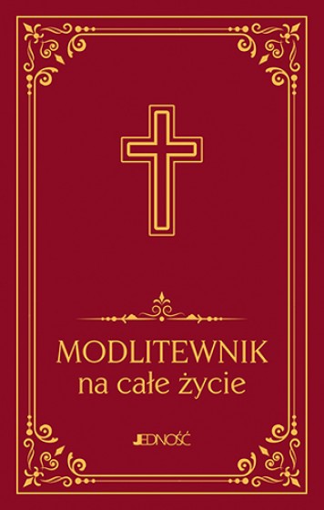 Modlitewnik na całe życie