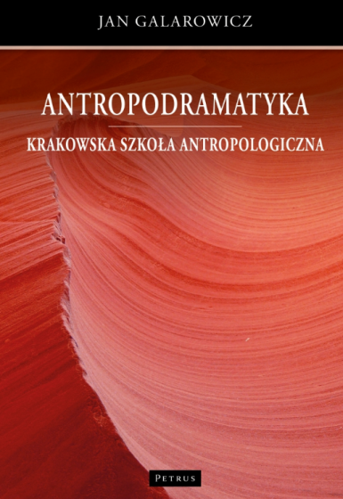 Antropodramatyka Krakowska Szkoła Antropologiczna