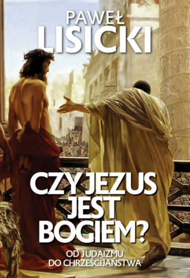 Czy Jezus jest Bogiem?