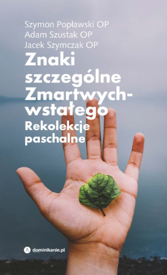 Znaki szczególne Zmartwychwstałego