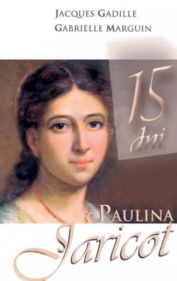15 dni z Pauliną Jaricot
