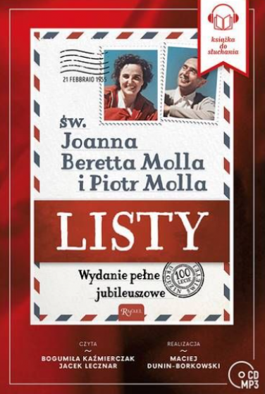 Listy. Św. Joanna Beretta Molla i Piotr Molla Listy. Św. Joanna Beretta Molla i Piotr Molla