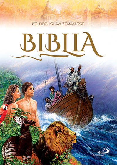 Biblia  / ks. Bogusław Zeman SSP