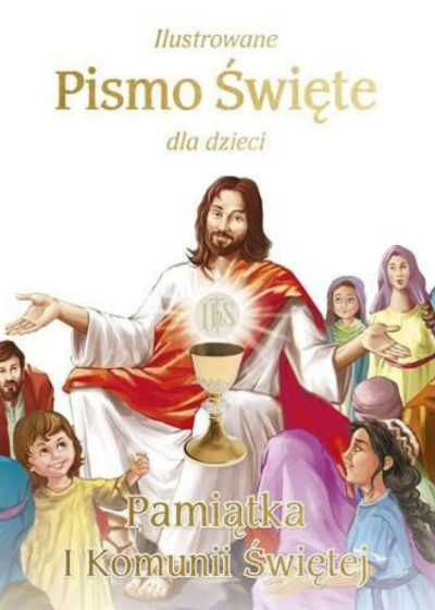 Ilustrowane Pismo Święte dla dzieci / Sandomierz