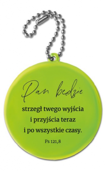 Zawieszka odblaskowa - Pan będzie strzegł...