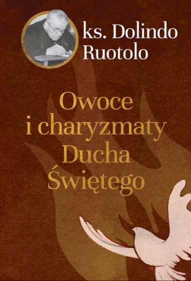 Owoce i charyzmaty Ducha Świętego