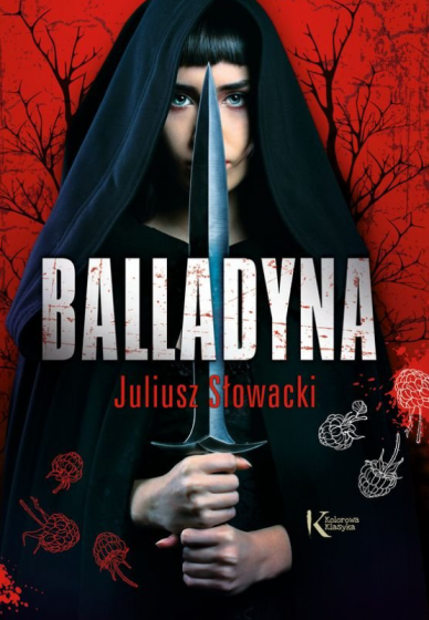 Balladyna Juliusz Słowacki