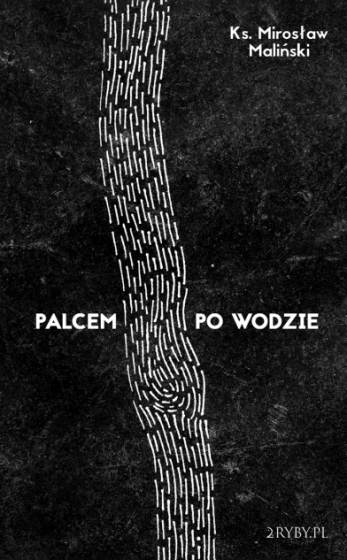 Palcem po wodzie