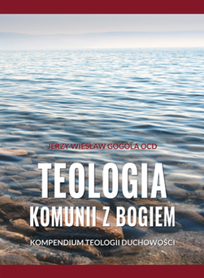 Teologia komunii z Bogiem wyd. 5