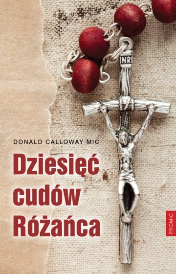 Dziesięć Cudów Różańca