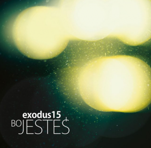 Bo Jesteś / Exodus 15