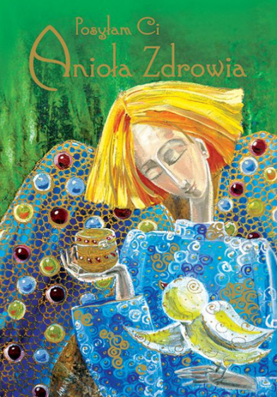 Posyłam Ci Anioła Zdrowia - kartka