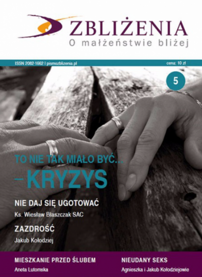 Zbliżenia Nr 5 To nie tak miało być... - Kryzys