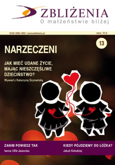 Zbliżenia Nr 13 Narzeczeni Zbliżenia Nr 13 Narzeczeni