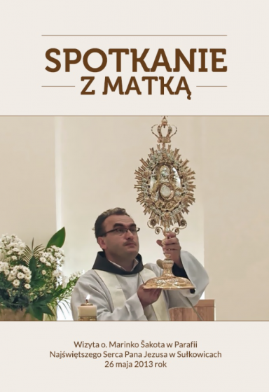 Spotkanie z Matką Spotkanie z Matką