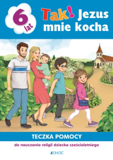 Tak! Jezus mnie kocha / Jedność