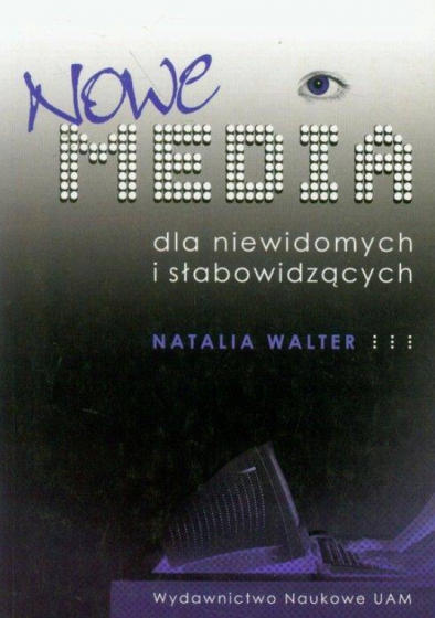 Nowe media dla niewidomych i słabowidzących / Outlet