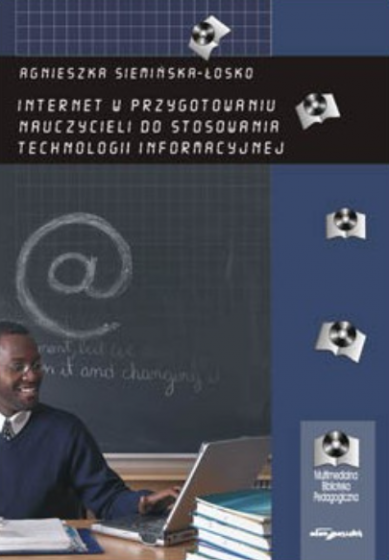 Internet w przygotowaniu nauczycieli do stosowania technologii informacyjnej / Outlet