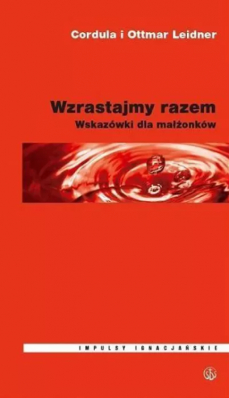 Wzrastajmy razem. Wskazówki dla małżonków / Outlet