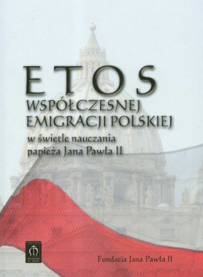 Etos współczesnej emigracji polskiej / Outlet