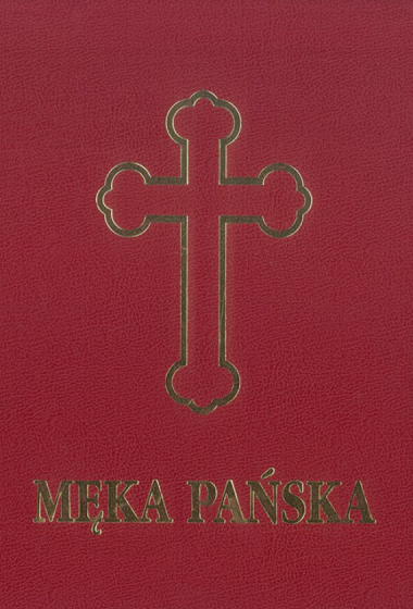 Męka Pańska / Hejnał