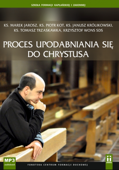 Proces upodabniania się do Chrystusa