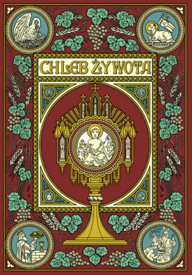 Chleb żywota. Reprint
