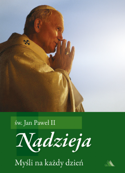 Myśli na każdy dzień. Nadzieja Myśli na każdy dzień. Nadzieja
