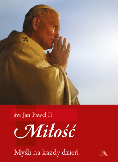 Myśli na każdy dzień. Miłość Myśli na każdy dzień. Miłość