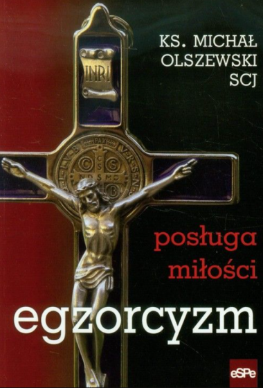 Egzorcyzm. Posługa miłości