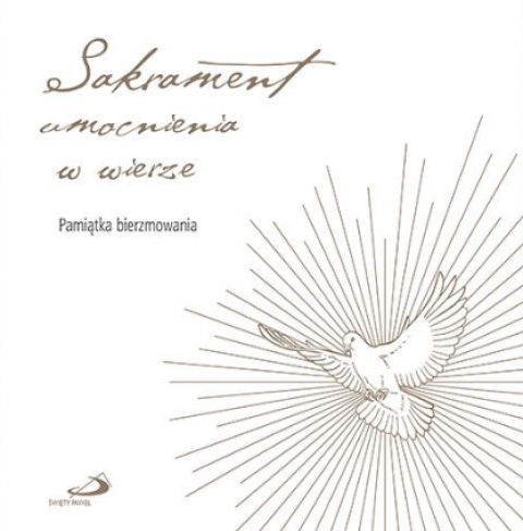 Sakrament umocnienia w wierze