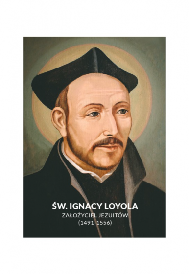 Święty Ignacy Loyola (Zabierz Panie...) - obrazek