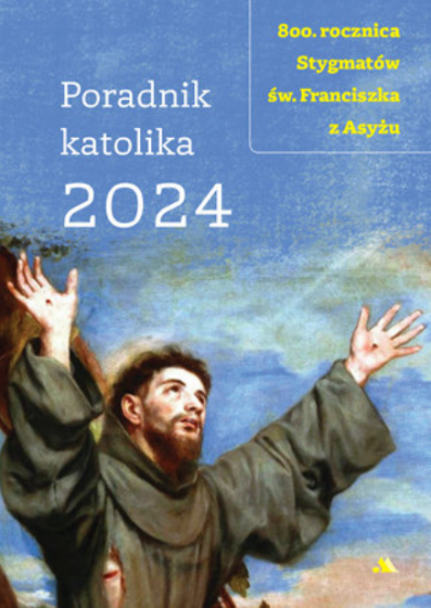 Poradnik katolika 2024 Święty Franciszek