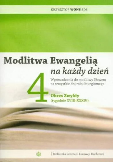 Modlitwa Ewangelią na każdy dzień Tom 4 / Outlet