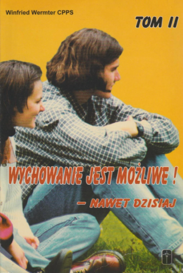 Wychowanie jest możliwe ! - Nawet dzisiaj  / Outlet