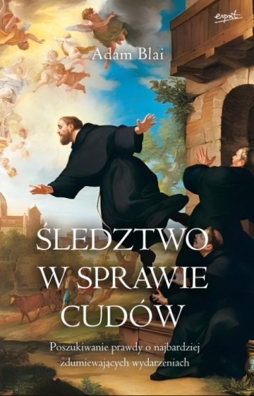 Śledztwo w sprawie cudów