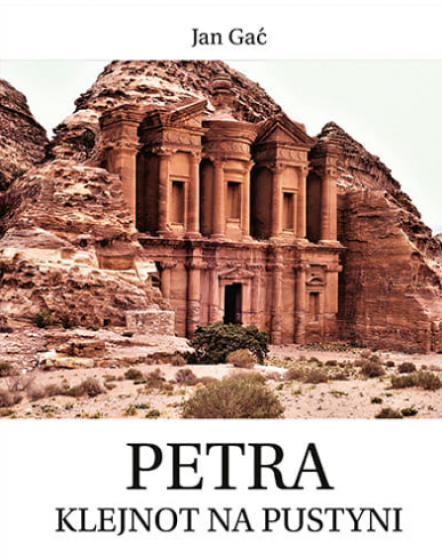 Petra. Klejnot na pustyni