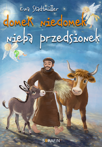 Domek niedomek – nieba przedsionek Domek niedomek – nieba przedsionek