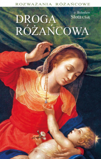 Droga różańcowa Rozważania różańcowe
